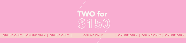 Two for $150