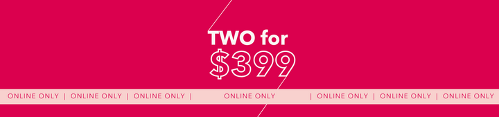 Two for $399