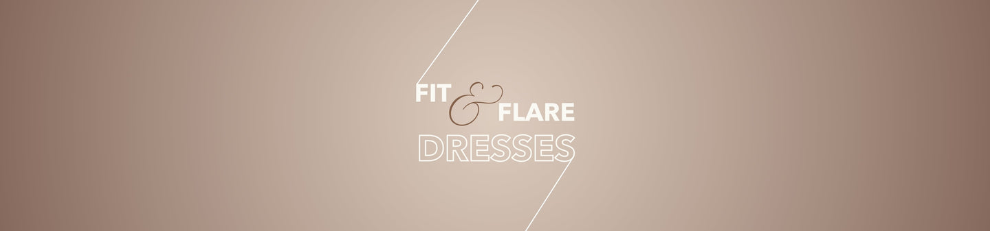 Fit and Flare